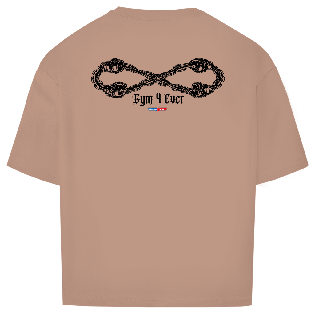 Gym 4 Ever – Oversize Shirt Front/Backprint
