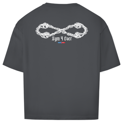 Gym 4 Ever – Oversize Shirt Front/Backprint