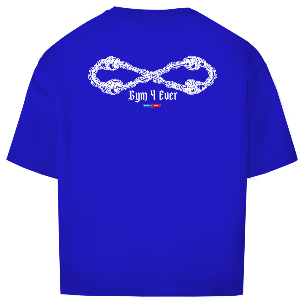 Gym 4 Ever – Oversize Shirt Front/Backprint