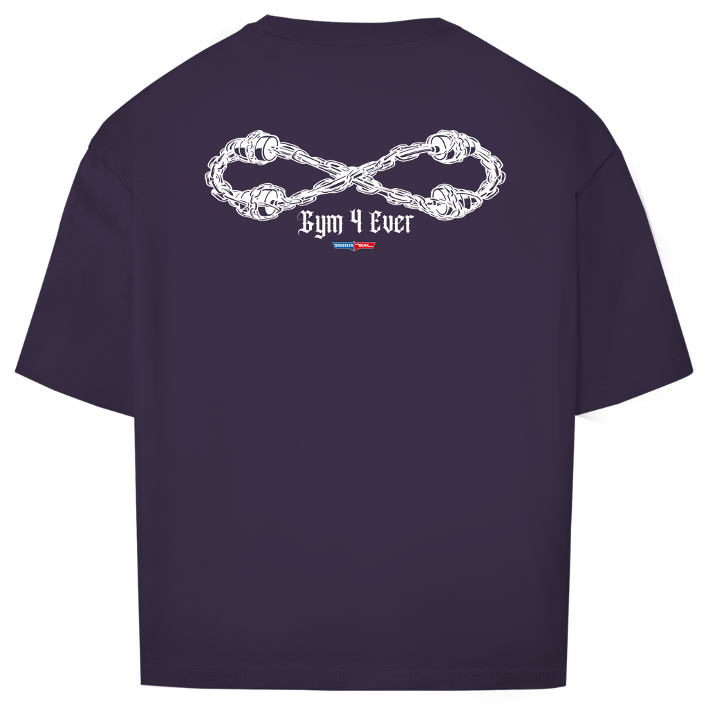 Gym 4 Ever – Oversize Shirt Front/Backprint